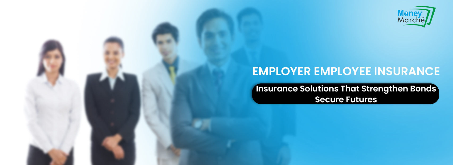 Employer-Employee Insurance