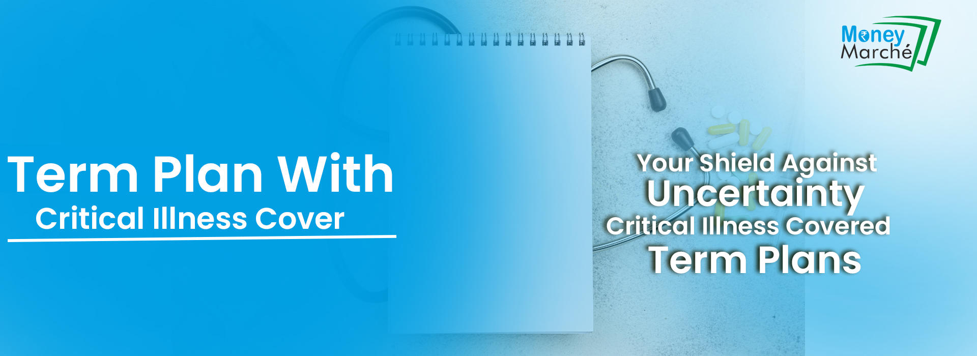 Term Plan With Critical Illness Cover